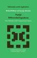 Partial Differential Equations: New Methods for Their Treatment and Solution
