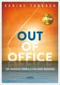 OUT OF OFFICE