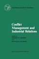 Conflict Management and Industrial Relations