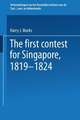 The first contest for Singapore, 1819–1824