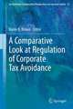 A Comparative Look at Regulation of Corporate Tax Avoidance