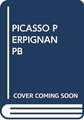 Picasso Perpignan