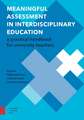 Meaningful Assessment in Interdisciplinary Educa – A Practical Handbook for University Teachers