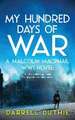 My Hundred Days of War