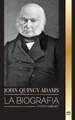 John Quincy Adams