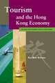 Tourism & the Hong Kong Economy