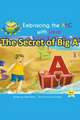 The Secret of Big A