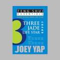 Feng Shui Essentials -- 3 Jade Life Star