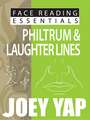 Face Reading Essentials Philtrum & Laughter Lines