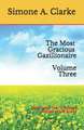 The Most Gracious Gazillionaire: Experience the Limitless Riches of His Grace