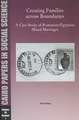 Creating Families Across Boundaries: A Case Study of Romanian - Egyptian Mixed Marriages