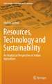 Resources, Technology and Sustainability: An Analytical Perspective on Indian Agriculture