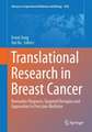 Translational Research in Breast Cancer: Biomarker Diagnosis, Targeted Therapies and Approaches to Precision Medicine