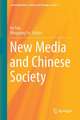 New Media and Chinese Society