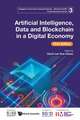 Artificial Intelligence, Data and Blockchain in a Digital Economy (First Edition)