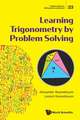 Learning Trigonometry by Problem Solving