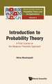 INTRODUCTION TO PROBABILITY THEORY