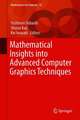 Mathematical Insights into Advanced Computer Graphics Techniques