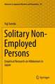 Solitary Non-Employed Persons: Empirical Research on Hikikomori in Japan