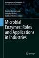 Microbial Enzymes: Roles and Applications in Industries