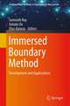 Immersed Boundary Method: Development and Applications