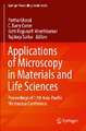 Applications of Microscopy in Materials and Life Sciences: Proceedings of 12th Asia-Pacific Microscopy Conference