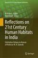 Reflections on 21st Century Human Habitats in India: Felicitation Volume in Honour of Professor M. H. Qureshi