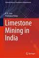 Limestone Mining in India