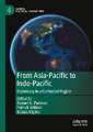 From Asia-Pacific to Indo-Pacific: Diplomacy in a Contested Region