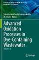 Advanced Oxidation Processes in Dye-Containing Wastewater: Volume 2