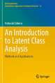 An Introduction to Latent Class Analysis: Methods and Applications