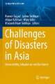 Challenges of Disasters in Asia: Vulnerability, Adaptation and Resilience