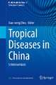 Tropical Diseases in China: Schistosomiasis