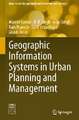 Geographic Information Systems in Urban Planning and Management