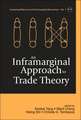 An Inframarginal Approach to Trade Theory