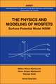 The Physics and Modeling of Mosfets: Surface-Potential Model HiSIM