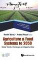 Agriculture & Food Systems to 2050