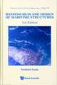 Random Seas and Design of Maritime Structures (3rd Edition)