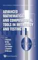 Advanced Mathematical and Computational Tools in Metrology and Testing IX