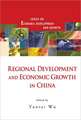 Regional Development and Economic Growth in China