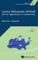 Lattice Boltzmann Method and Its Applications in Engineering