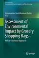 Assessment of Environmental Impact by Grocery Shopping Bags: An Eco-Functional Approach