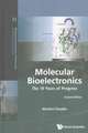 Molecular Bioelectronics: The 19 Years of Progress (Second Edition)