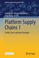 Platform Supply Chains 1