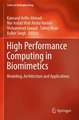 High Performance Computing in Biomimetics