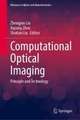 Computational Optical Imaging: Principle and Technology