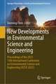 New Developments in Environmental Science and Engineering: Proceedings of the 2023 13th International Conference on Environmental Science and Engineering (ICESE 2023)