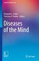 Diseases of the Mind