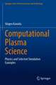 Computational Plasma Science