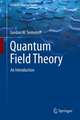 Quantum Field Theory: An Introduction